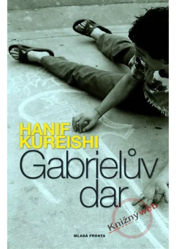 Hanif Kureishi - Gabrielův dar