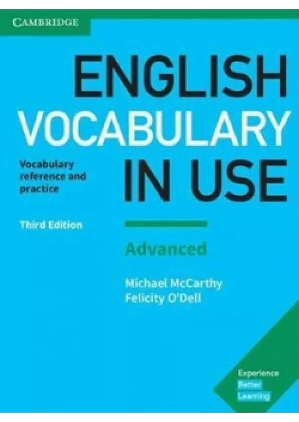 Michael McCarthy, Felicity O´Dell - English Vocabulary in Use: Advanced Book