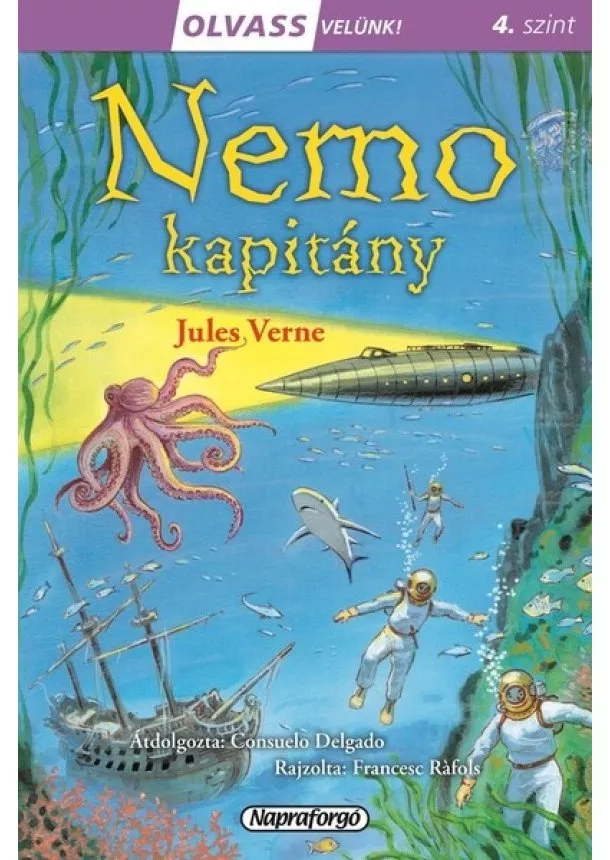 Jules Verne - Nemo kapitány - Olvass velünk! (4. szint)