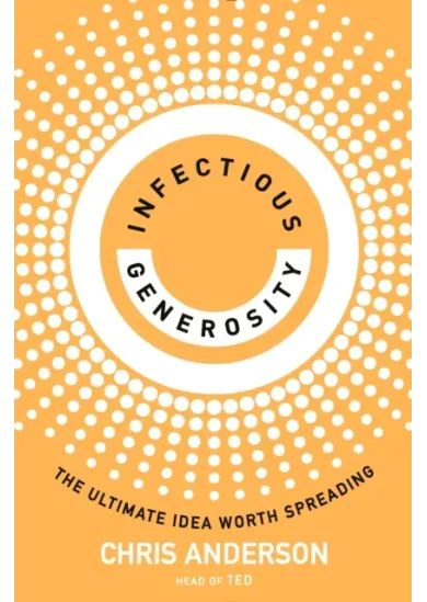 Infectious Generosity