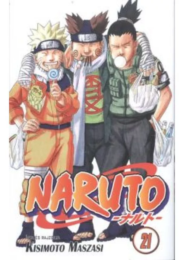 KISIMOTO MASZASI - NARUTO 21.