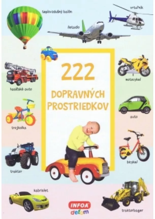 Kolektív autorov - 222 dopravných prostriedkov