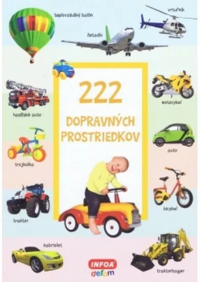 222 dopravných prostriedkov