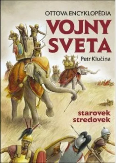 Vojny sveta I. Starovek, stredovek