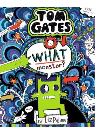 Tom Gates 15: What Monster