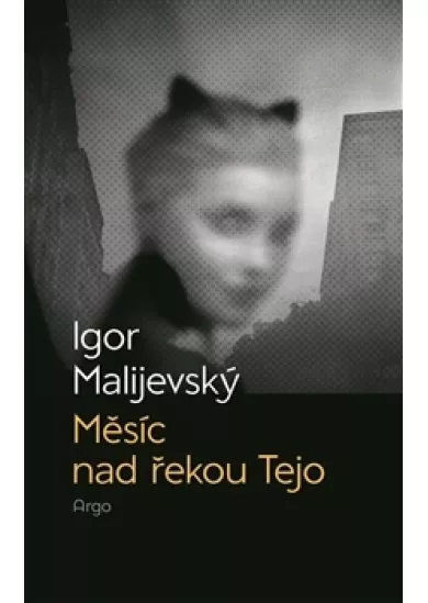 Měsíc nad řekou Tejo