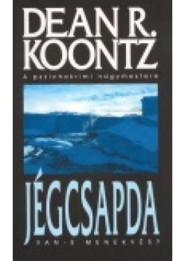 DEAN R. KOONTZ - JÉGCSAPDA