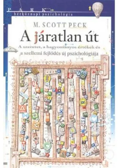 A JÁRATLAN ÚT