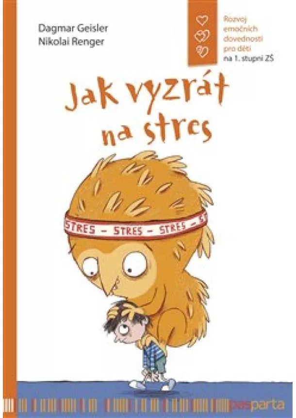 Dagmar Geislerová - Jak vyzrát na stres / Rozvoj emočních dovedností pro děti na 1. stupni ZŠ