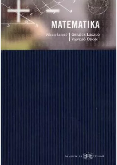 Matematika /Akadémiai kézikönyvek