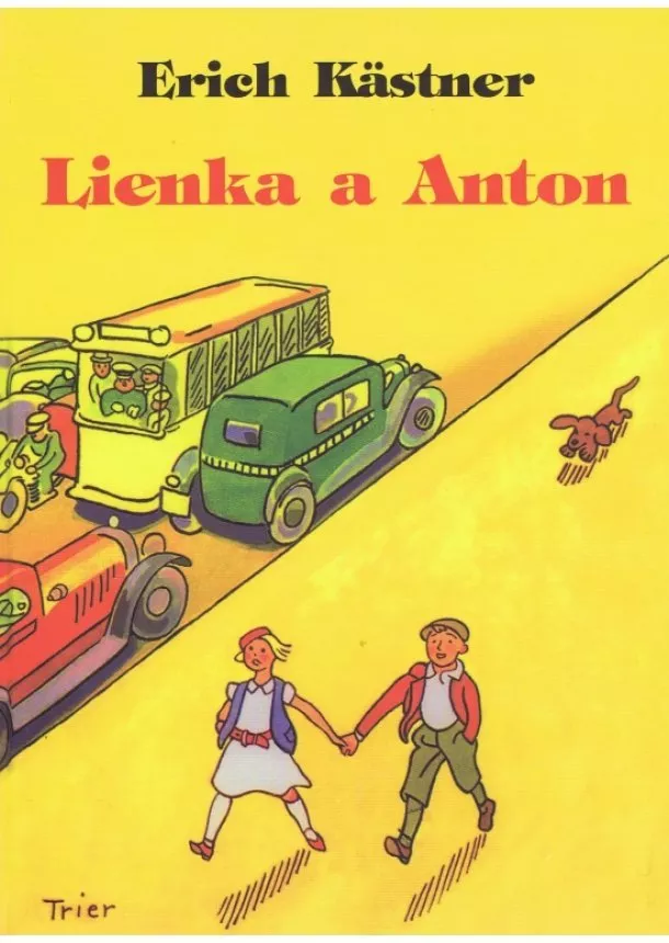 Erich Kästner - Lienka a Anton