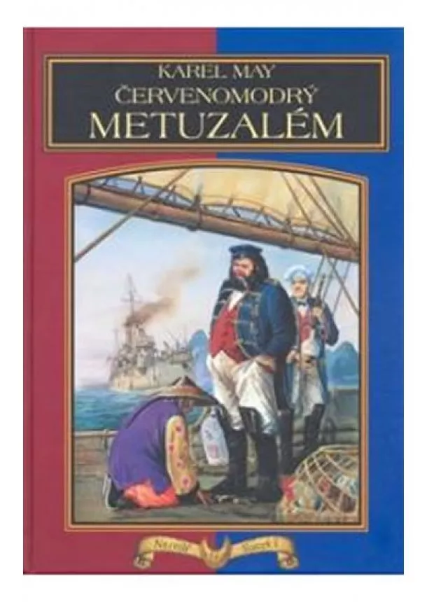 Karel May - Červenomodrý Metuzalem