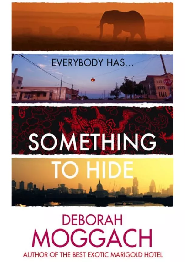 Deborah Moggach - Something to Hide