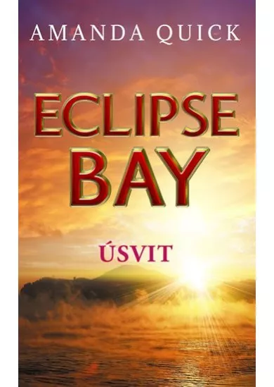 Eclipse Bay - Úsvit