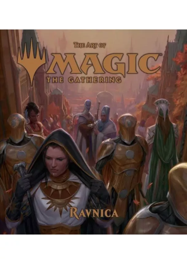 James Wyatt - The Art of Magic: The Gathering - Ravnica