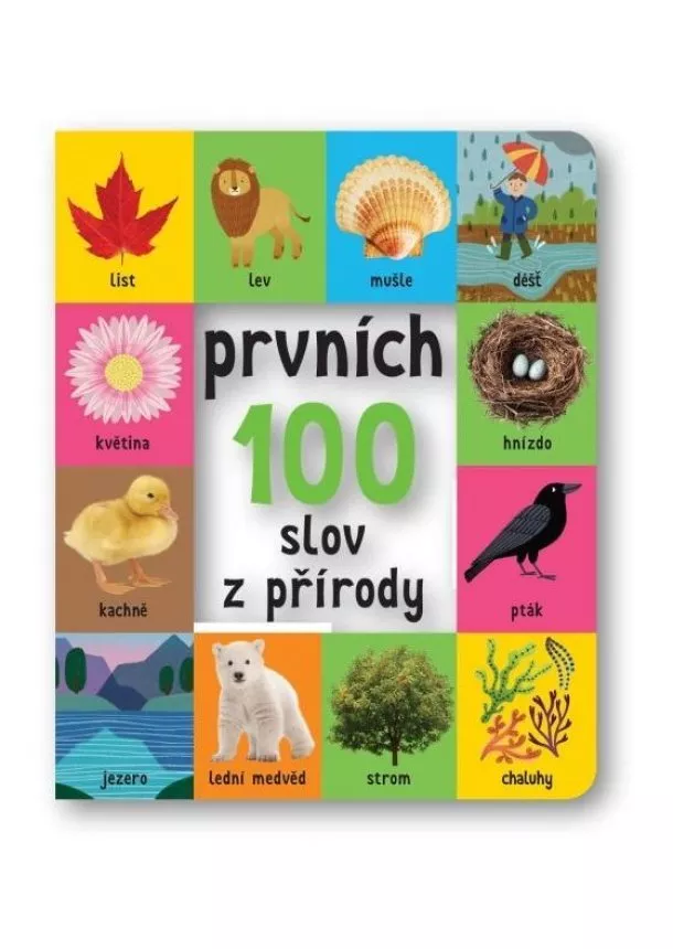 Roger Priddy - Prvních 100 slov z přírody