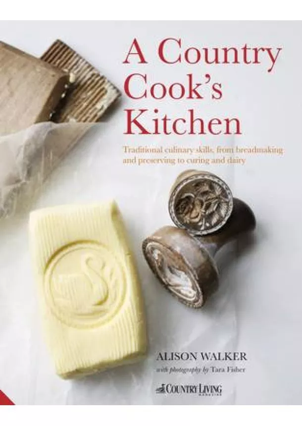 Alison Walker - Country Cook`s Kitchen