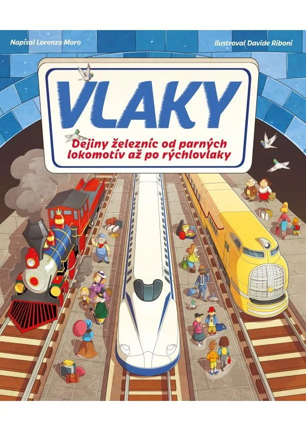 kolektív autorov - Vlaky