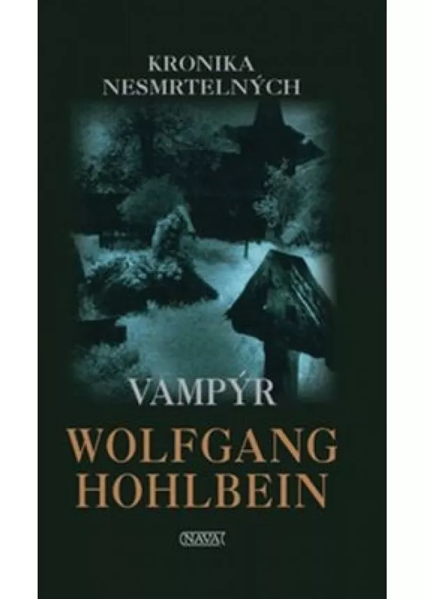 Wolfgang Hohlbein - Vampýr - Kronika nesmrtelných 2