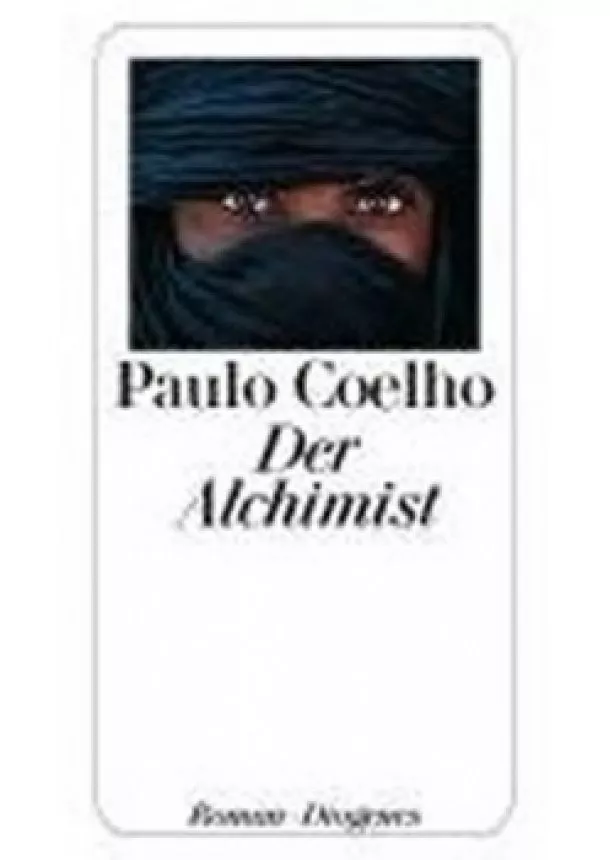 Paulo Coelho - Der Alchimist