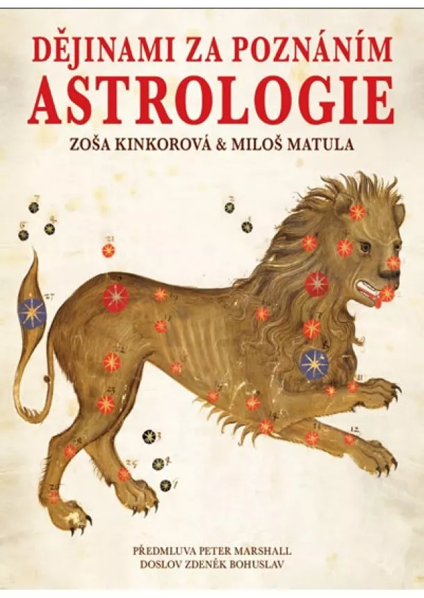 Zoša Kinkorová, Miloš Matula - Dějinami za poznáním astrologie