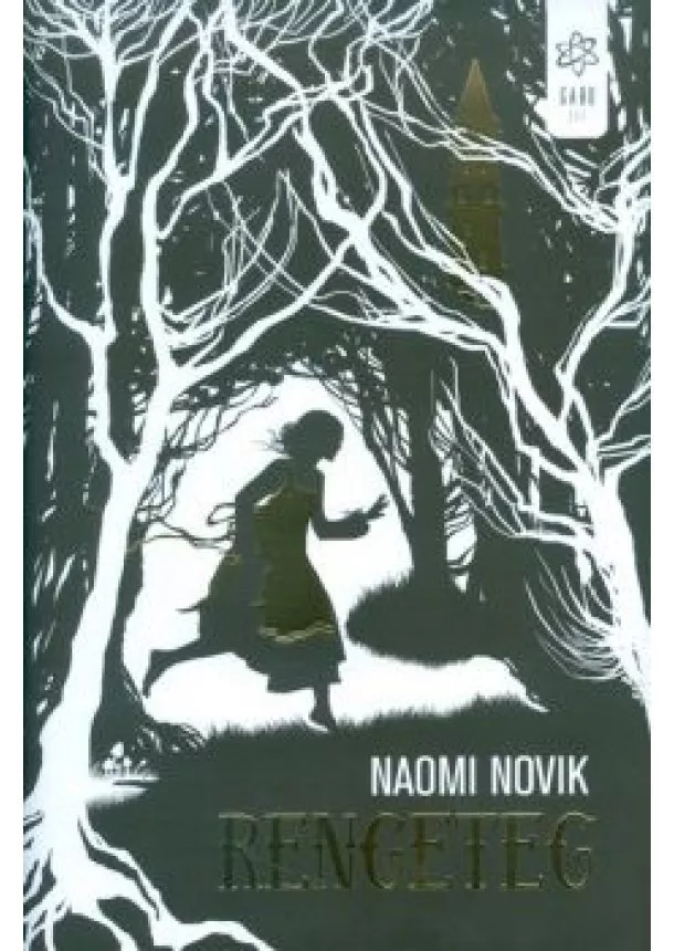 NAOMI NOVIK - RENGETEG