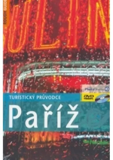 Paříž - turistický průvodce