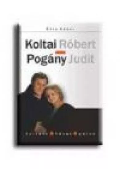 KOLTAI RÓBERT - POGÁNY JUDIT