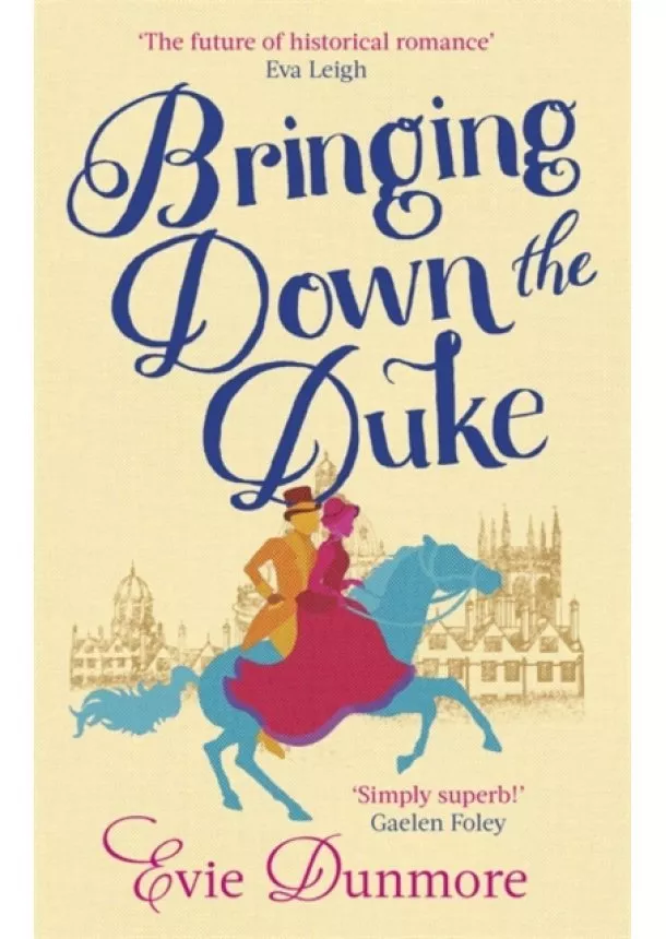 Evie Dunmore - Bringing Down the Duke