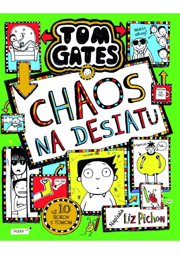 Liz Pichon - Tom Gates 18: Chaos na desiatu