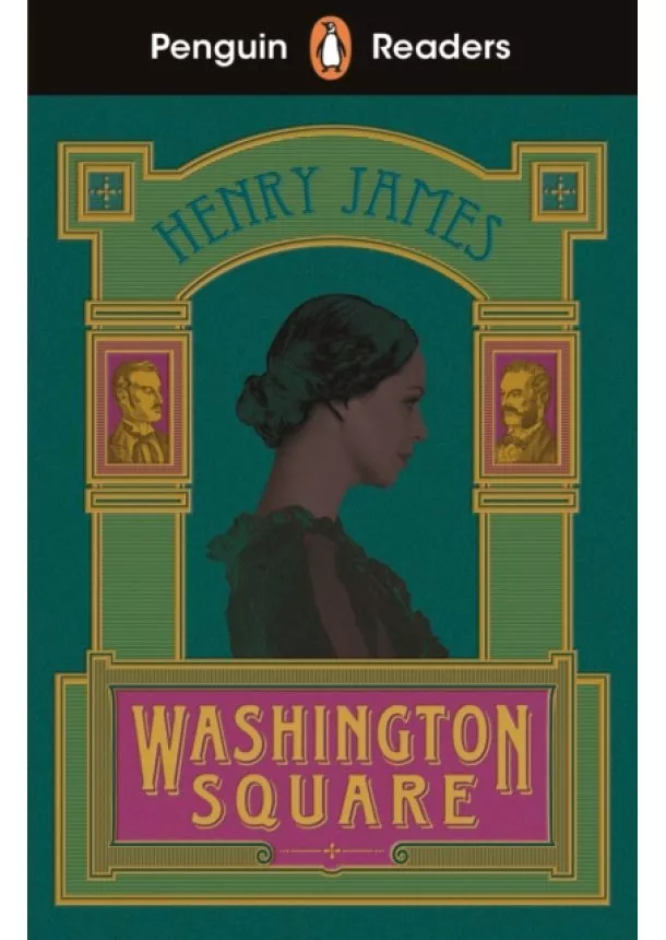 Henry James - Penguin Readers Level 4: Washington Square (ELT Graded Reader)