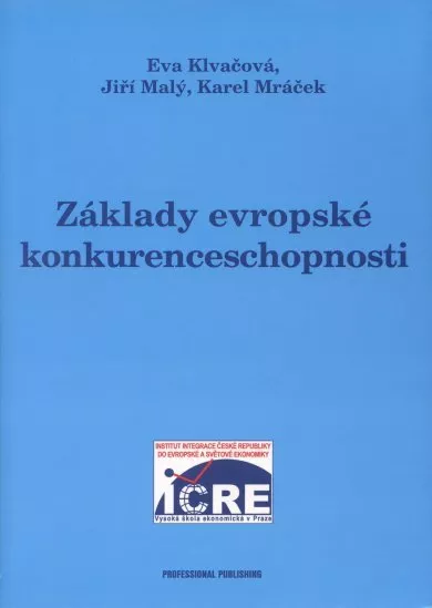 Základy evropské konkurenceschopnosti