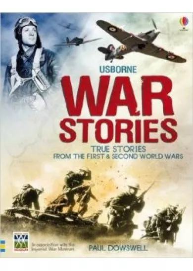 Usborne True Stories - War stories