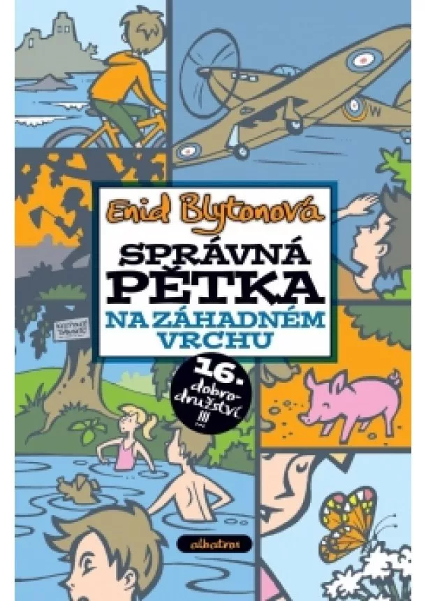 Enid Blytonová - Správná pětka na záhadném vrchu