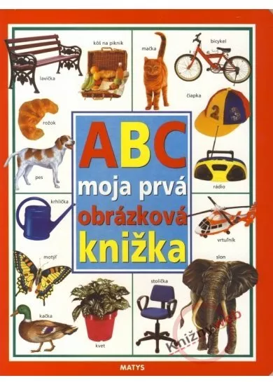 ABC moja prvá obrázková knižka