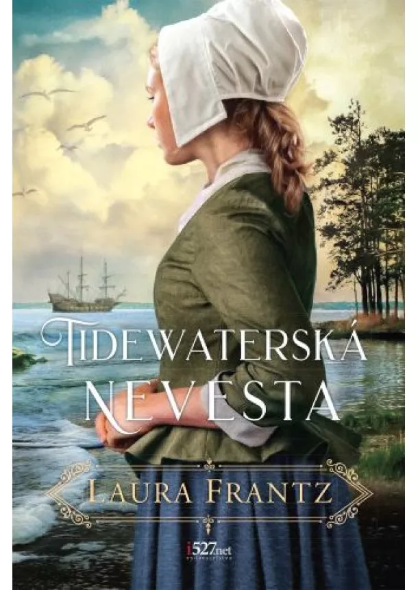 Laura Frantz - Tidewaterská nevesta