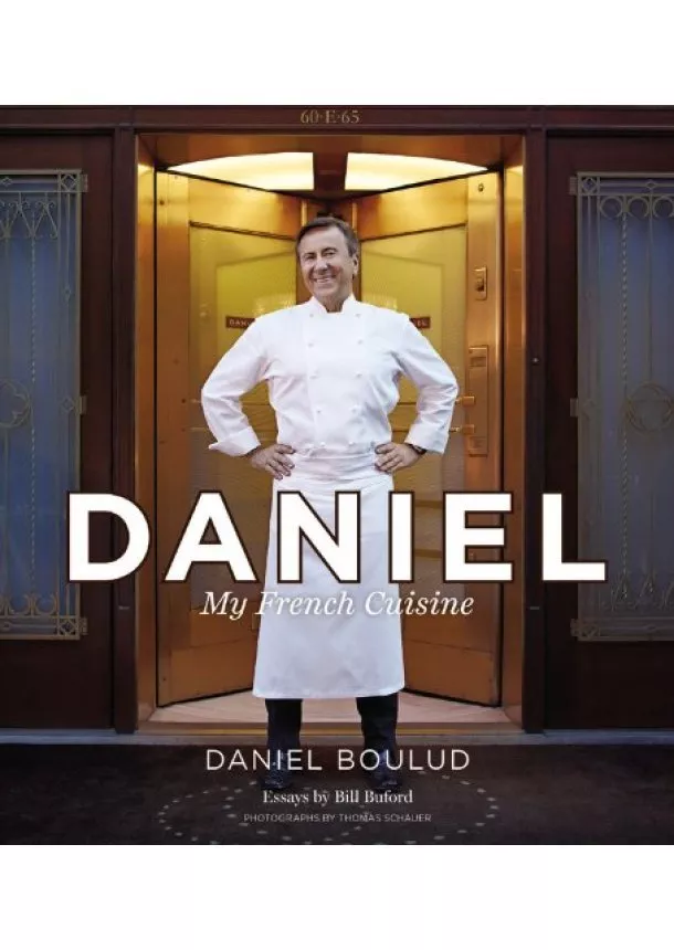 Daniel Boulud, Sylvie Bigar - Daniel