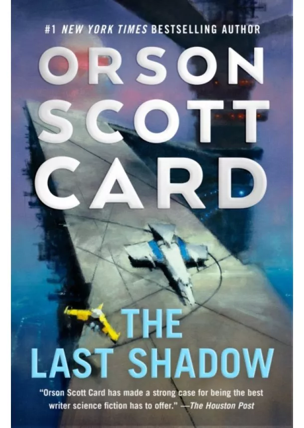 Orson Scott Card - The Last Shadow