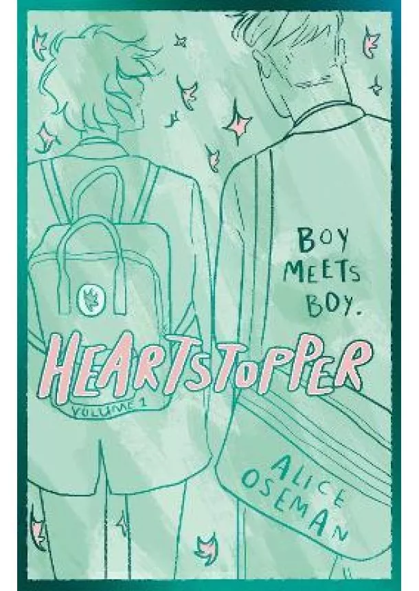 Alice Oseman - Heartstopper Volume 1