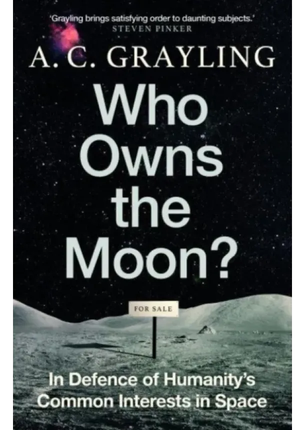 A.C. Grayling - Who Owns the Moon?