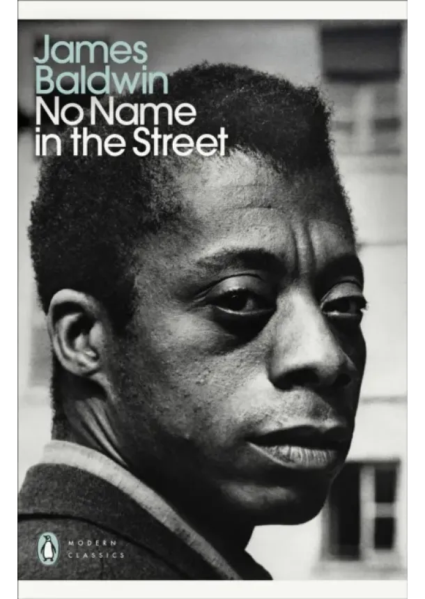 James Baldwin - No Name in the Street