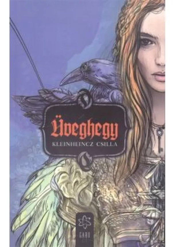 Kleinheincz Csilla - Üveghegy