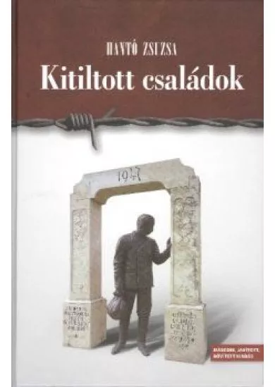 KITILTOTT CSALÁDOK