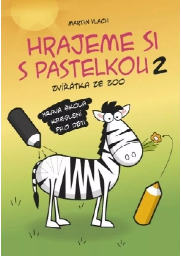 Martin Vlach - Hrajeme si s pastelkou 2