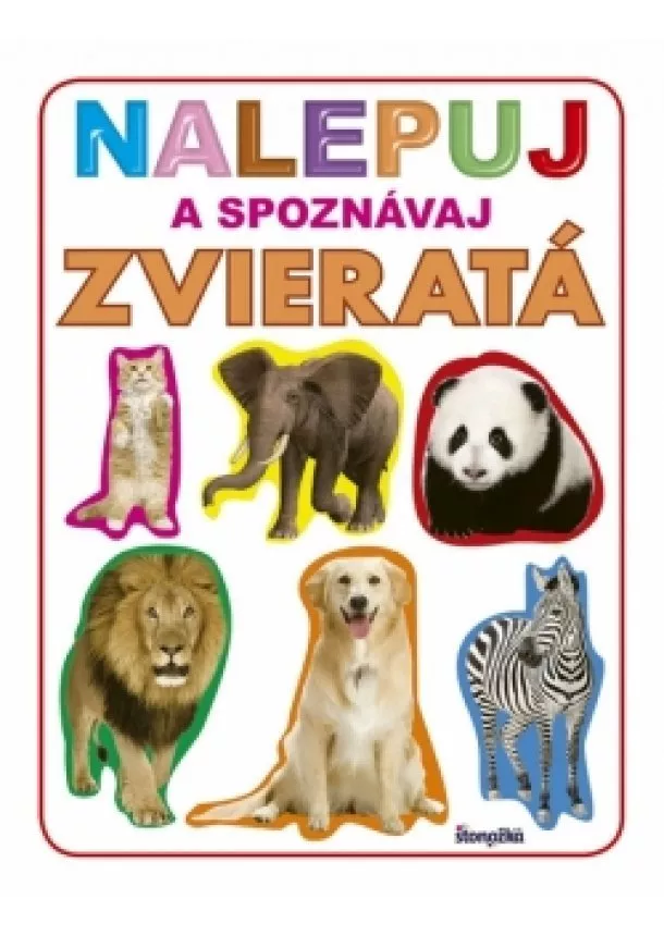 autor neuvedený - Nalepuj a spoznávaj: Zvieratá