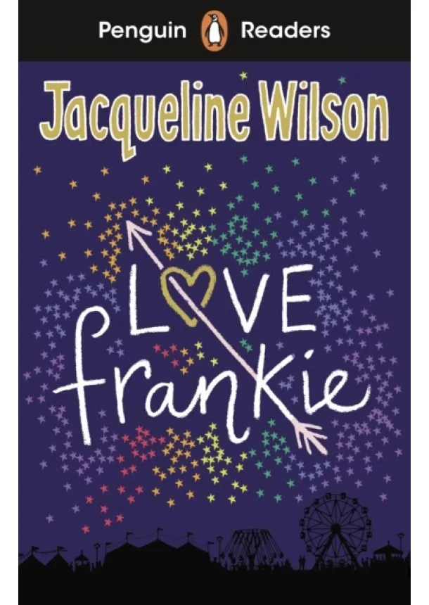 Jacqueline Wilson - Penguin Readers Level 3: Love Frankie (ELT Graded Reader)