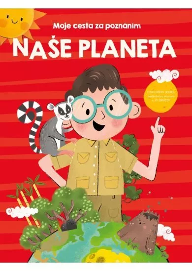 Naše planeta - Moje cesta za poznáním