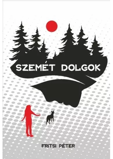 Szemét dolgok