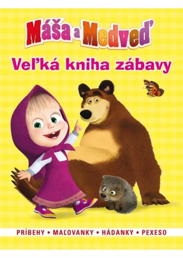 autor neuvedený - Máša a medveď-Veľká kniha zábavy(2015)