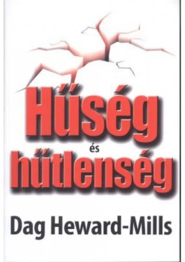 Mills - Hűség és hűtlenség